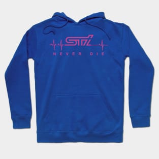 STi Never Die Hoodie